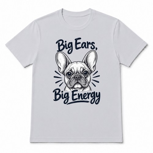 French bulldog shirt big ears - french,